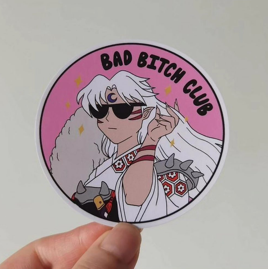 Baddie sesshy stickers